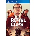 Rebel Cops PS4
